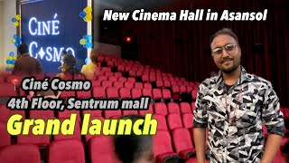 Finally New Multiplex in Asansol  Cine Cosmo  New cinema hall at Sentrum mall [upl. by Cutter]