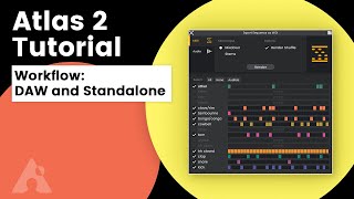 Atlas 2 Tutorial Workflow Daw and Standalone  Algonaut [upl. by Yate]