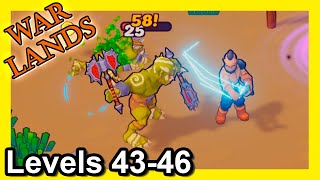 War Lands GAMEPLAY ⚔️ Levels 4346 ⚔️ 1001juegoscom [upl. by Yoj]