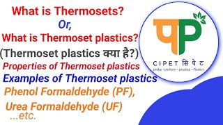 What is Thermoset Plastics or What is Thermosets  Examples  Properties of Thermoset plastics [upl. by Ennael]