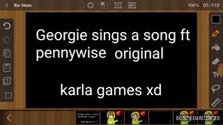 Georgie sings a songs ft pennywise meme [upl. by Quartis]