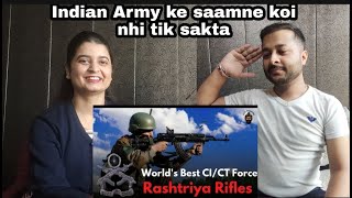 Worlds Best Force Rashtriya Rifles An Introduction Reaction  Our crazy reaction [upl. by Broddie686]