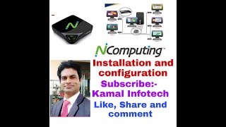 NComputing Installation amp Configuration X550 [upl. by Zipah]