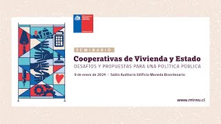 Seminario Cooperativas de Vivienda y Estado Desafíos y propuestas para una política pública [upl. by Waynant651]