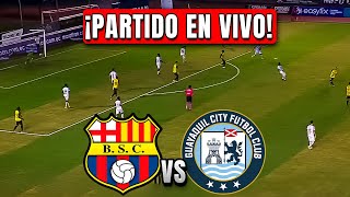 BARCELONA SC VS GUAYAQUIL CITY 🔴 EN VIVO SE DEFINE LA SEGUNDA ETAPA [upl. by Alael359]