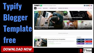 Typify Blogger Template free download BTPoint [upl. by Aihtnys]