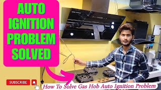 gas hob auto ignition problem fixed🤩 gas stove auto ignition  auto ignition [upl. by Atikcir]