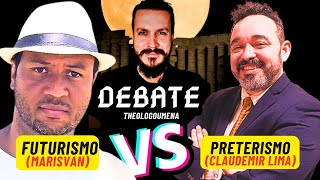 MEGA DEBATE Preterismo Claudemir Lima x Futurismo Marisvan [upl. by Autrey]