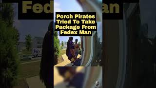 Watch Out For Porch Pirates [upl. by Simmons]