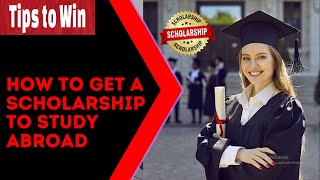 How to win Scholarships  Tips and Tricks to get scholarship [upl. by Tor]