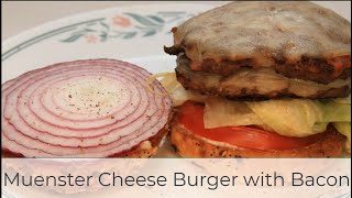 Muenster Cheese Burger with Bacon [upl. by Jemy573]