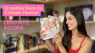 RESENHA LIVRO UM CASO PERDIDO  a gente lê Colleen Hoover pra sofrer [upl. by Wootten240]