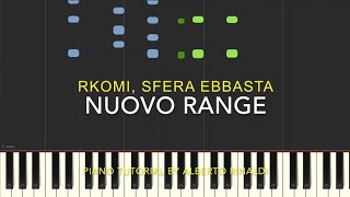 Rkomi Sfera Ebbasta  NUOVO RANGE Piano Tutorial with Synthesia [upl. by Moyers]