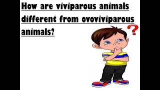 Explanation of Viviparous Oviparous and Ovoviviparous [upl. by Odanref]