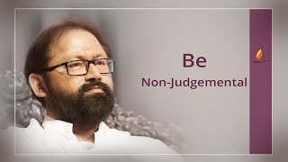 Be NonJudgemental  Pujya Gurudevshri Rakeshji [upl. by Robinet]