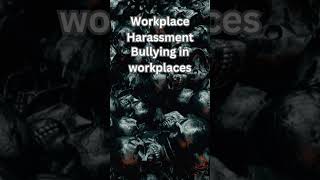 Workplace Harassment Know Your Rights in 60 Seconds 🚫✨ [upl. by Nyrret]