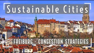 Sustainable Cities  Freiburg and Congestion  SUNDAY MORNING COFFEE  AQA GCSE 91 Geography 2021 [upl. by Sheepshanks666]