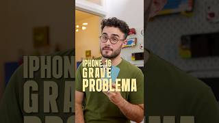 El iPhone 16 tiene un GRAVE Problema [upl. by Aneeuqahs]