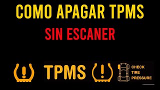 Como Apagar TPMS Sin Escaner 2022 [upl. by Bianchi]