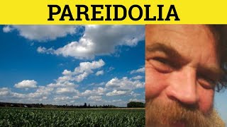 🔵 Pareidolia  Pareidolia Meaning  Pareidolia Examples  Pareidolia Definition  Psychology English [upl. by Gnap633]