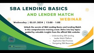 SBA Lending Basics and Lender Match [upl. by Aseuqram]