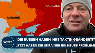 PUTINS KRIEG quotDie Russen haben ihre Taktik geändertquot Jetzt haben die Ukrainer ein großes Problem [upl. by Annaili708]