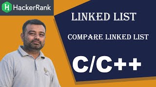 Hackerrank  Data Structure  Compare Linked List [upl. by Rramel]