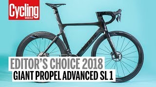 Giant Propel Advanced SL1  Editors Choice 2018  Cycling Weekly [upl. by Tad]