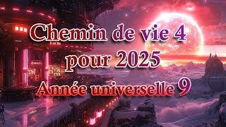 Chemin de vie 4 pour 2025  renouvellement des fondations [upl. by Wallace999]