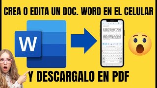 COMO EDITAR UN WORD DESDE EL CELULAR  COMO CONVERTIR UN WORD EN PDF EN EL MOVIL  WORD EN EL MOVIL [upl. by Astera138]