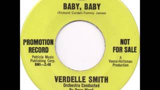 Verdelle Smith  Baby Baby I Cant Take It No More [upl. by Roeser]