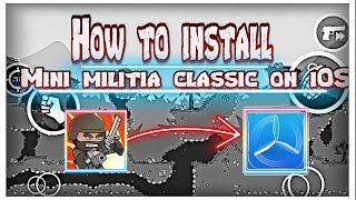 How to install Mini Militia Classic MMC on iOSiPadiphone Link in description 🔥🔥 [upl. by Youngran]