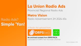 Metro Vision Radio Ad 2H 2024 65s La Union ST [upl. by Avera]