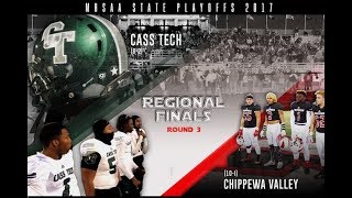 Detroit Cass Tech vs Chippewa Valley MHSAA Div I Regional Final  Ghostface Hypemix 111017 [upl. by Vyse]