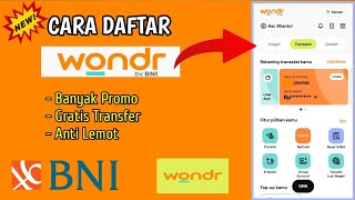 Daftar Wondr by BNI ‼️Cara Daftar wondr by BNI Pengguna Baru  Pengguna Lama Buka Rekening Baru [upl. by Goddord]