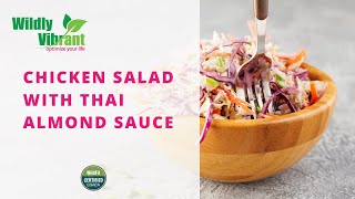 Chicken Salad with Thai Almond Sauce  a quick WildFit meal [upl. by Yonita222]