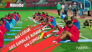 Au cœur des Diables Rouges U17 du Congo Épisode 1 [upl. by Ayam699]