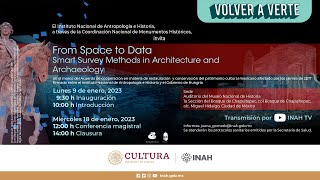 From Space to Data Smart Survey Methods in Architecture and Archaeology Inauguración [upl. by Cerellia]