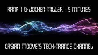 Rank 1 amp Jochen Miller  9 Minutes [upl. by Lolita]