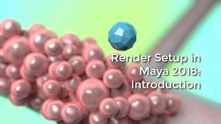 Render setup in Maya 2018  part 1  Introduction [upl. by Alvar]