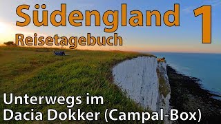 Südengland mit dem Dacia DOKKER und der CampalBox ⛺ 12  White Cliffs Rye [upl. by Lytle703]