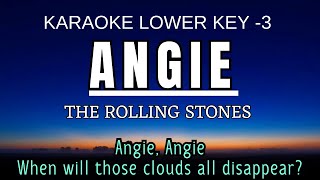 The Rolling Stones  Angie Karaoke Lower Key Nada Rendah Pria 3 A mayor [upl. by Geoff873]