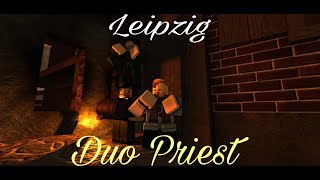 Leipzig Duo Priest Guts amp Blackpowder [upl. by Haianeb]