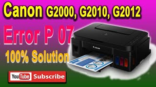 CANON G2010 error P07 Allmodel G20002012 [upl. by Clava919]