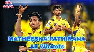 Matheesha pathirana All wickets in ipl 2024 13 wickets csk  chennai super kings [upl. by Bernie]