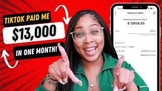 TIKTOK PAID ME 13000 THIS MONTH  Lets talk about SIDE HUSTLES thatll make you RICH [upl. by Anelra695]