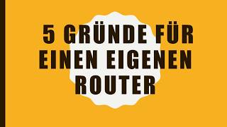 Routerfreiheit 5 Gründe mehr als 100€ für eigenen Router auszugeben [upl. by Notna]