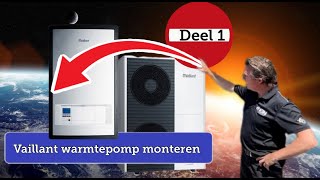 Vaillant warmtepomp monteren deel 1 [upl. by Norrv]