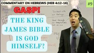 GASP The King James Bible Is God Himself Hebrews 41216  Dr Gene Kim [upl. by Hploda]