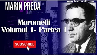 Morometii  Volumul 1  Partea 1  Marin Preda [upl. by Harland]